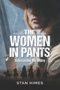 The Women in Pants: Sidesaddle No More - Paperback