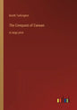 The Conquest of Canaan: in large print - Paperback