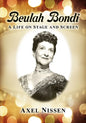 Beulah Bondi: A Life on Stage and Screen - Paperback