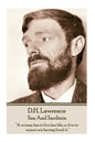 D.H. Lawrence - Sea And Sardinia: "A woman has to live her life, or live to repent not having lived it." - Paperback