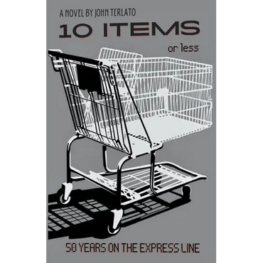 10 Items Or Less- 50 Years On The Express Line - Paperback