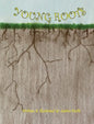 Young Roots - Hardcover