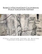 RebeccaTacosaGray, California: Place Location Expert: Place Location Expert of Missing Persons/Crimes/Criminals - Paperback