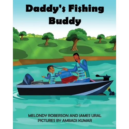Daddy's Fishing Buddy - Paperback