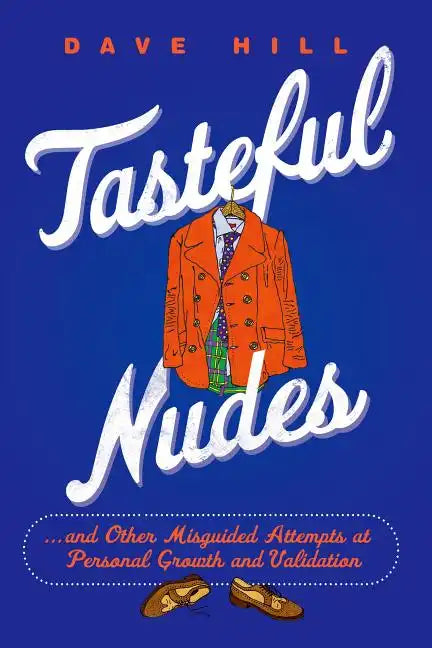 Tasteful Nudes - Paperback