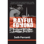 Rayful Edmond: Washington D.C.'s Most Notorious Drug Lord - Paperback