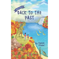 Back To The Past: Decodable Chapter Books For Kids With Dyslexia - Paperback