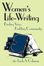 Women's Life-Writing: Finding Voice, Building Community - Paperback