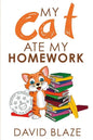 My Cat Ate My Homework - Paperback
