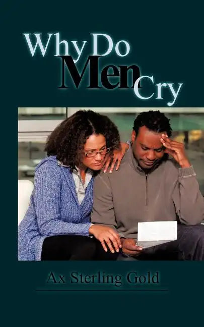 Why Do Men Cry - Paperback