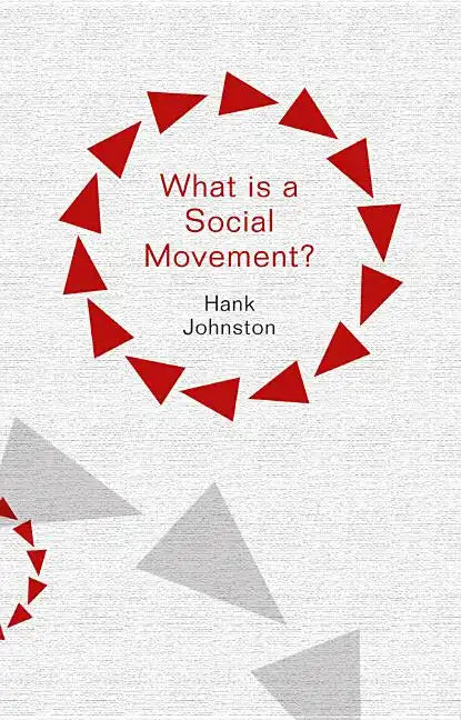 What Is a Social Movement? - Paperback