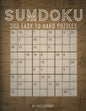 Sumdoku Puzzles: 300 Sum-Doku (Also Know As Killer Sudoku) Puzzles. 100 Easy, 100 Medium And 100 Hard. Solutions At The Back Of The Boo - Paperback