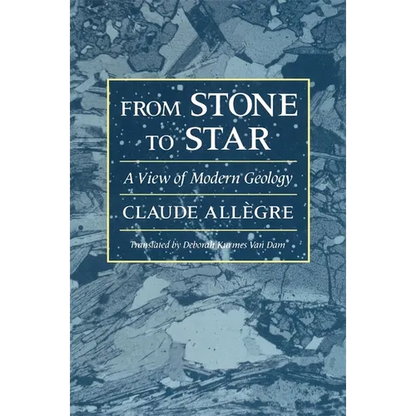 From Stone to Star: A View of Modern Geology - Paperback