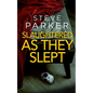 SLAUGHTERED AS THEY SLEPT an absolutely gripping killer thriller full of twists - Paperback