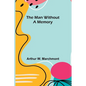 The Man Without a Memory - Paperback