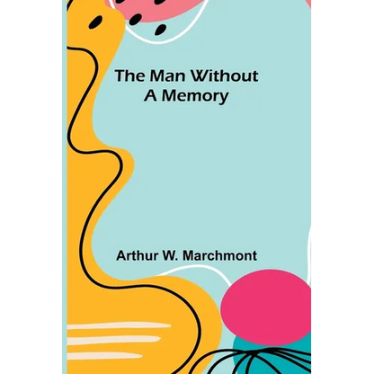 The Man Without a Memory - Paperback