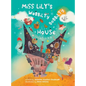 Miss Lily's Wobbilty Bobbilty House - Hardcover
