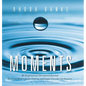 Moments: An Inspirational Devotional Journal: Stories and Words to Inspire, Confront, and Conquer Everyday Life Situation - Hardcover