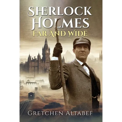 Sherlock Holmes Far and Wide - Hardcover