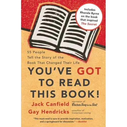 You've Got to Read This Book!: 55 People Tell the Story of the Book That Changed Their Life - Paperback