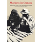 Markets in Oaxaca - Paperback