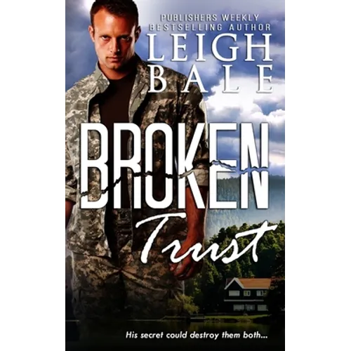 Broken Trust (Christian Romantic Suspense) - Paperback
