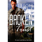 Broken Trust (Christian Romantic Suspense) - Paperback
