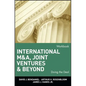 International M&a, Joint Ventures, and Beyond: Doing the Deal, Workbook - Paperback