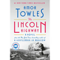 The Lincoln Highway: A Read with Jenna Pick - Hardcover