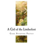 A Girl of the Limberlost: A Classic of Indiana Literature - Paperback