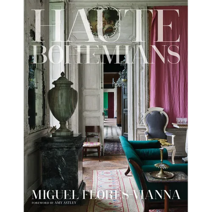 Haute Bohemians - Hardcover