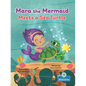 Mara the Mermaid Meets a Sea Turtle - Hardcover
