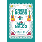 Crossroads at Malinalco - Paperback