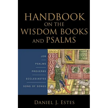 Handbook on the Wisdom Books and Psalms - Paperback