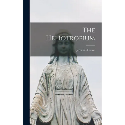 The Heliotropium - Hardcover