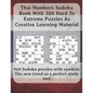 Thai Numbers Sudoku Book With 200 Hard To Extreme Puzzles As Creative Learning Material: 9x9 Sudoku puzzles with symbols - The new trend as a perfect - Paperback
