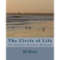 The Circle of Life: The Alcoholic Recovery Workbook - Paperback