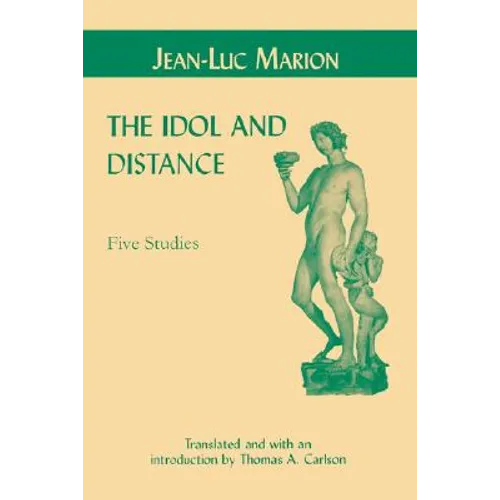Idol and Distance: Five Studies - Paperback