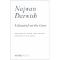 Exhausted on the Cross - Paperback