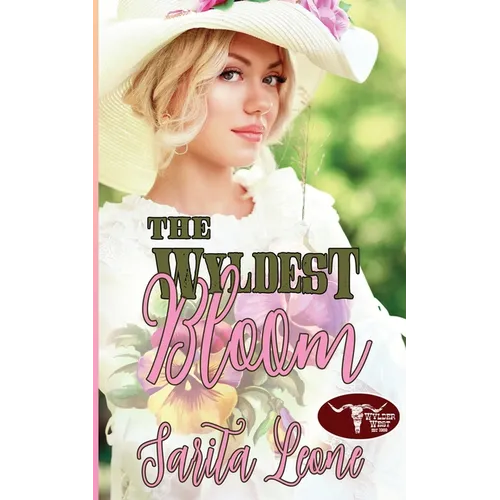 The Wyldest Bloom - Paperback