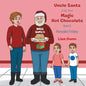 Uncle Santa and The Magic Hot Chocolate: Pancake Friday - Paperback