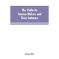 The Violin Its Famous Makers and Their Imitators - Paperback