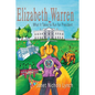 Elizabeth Warren: What It Takes to Run for President - Paperback