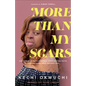 More Than My Scars - Hardcover
