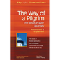 The Way of a Pilgrim: The Jesus Prayer Journey--Annotated & Explained - Hardcover