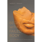 Begin with a Failed Body: Poems - Paperback