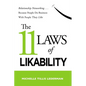 The 11 Laws of Likability: Relationship Networking . . . Because People Do Business with People They Like - Paperback