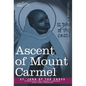 Ascent of Mount Carmel - Hardcover