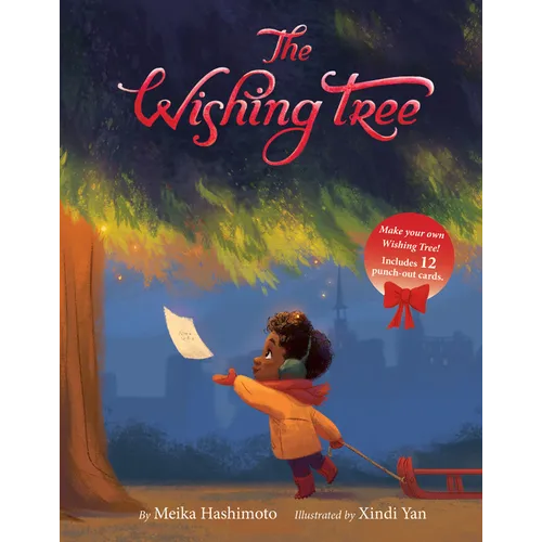 The Wishing Tree: A Christmas Holiday Book for Kids - Hardcover