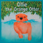 Ollie the Orange Otter - Paperback
